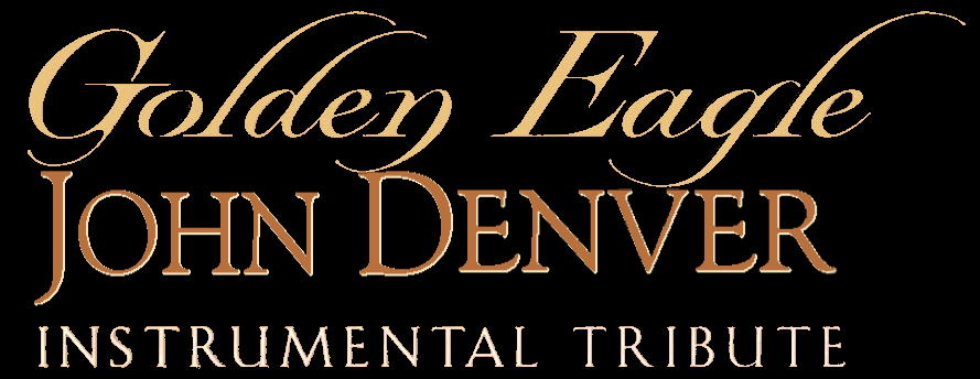 Golden Eagle: JOHN DENVER Instrumental Tribute CD