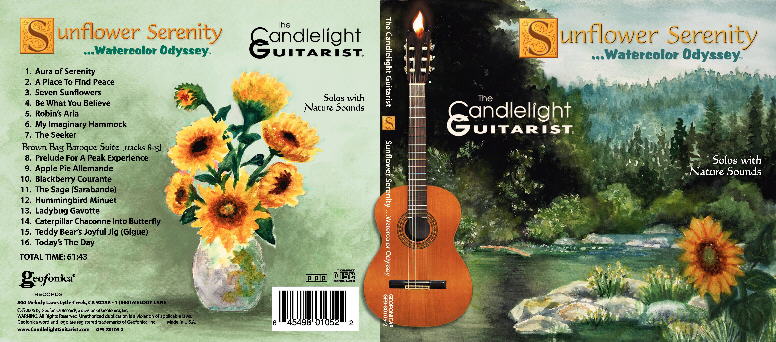 Sunflower Serenity...Water by The Candlelight Guitarist �