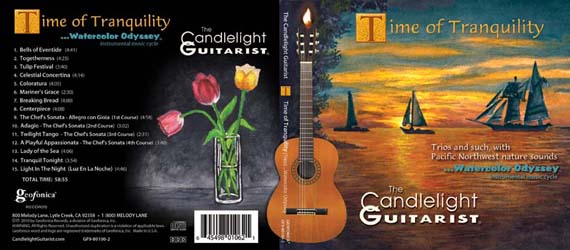 Time of Tranquility, by The Candlelight Guitarist -CLICK TO ORDER CD